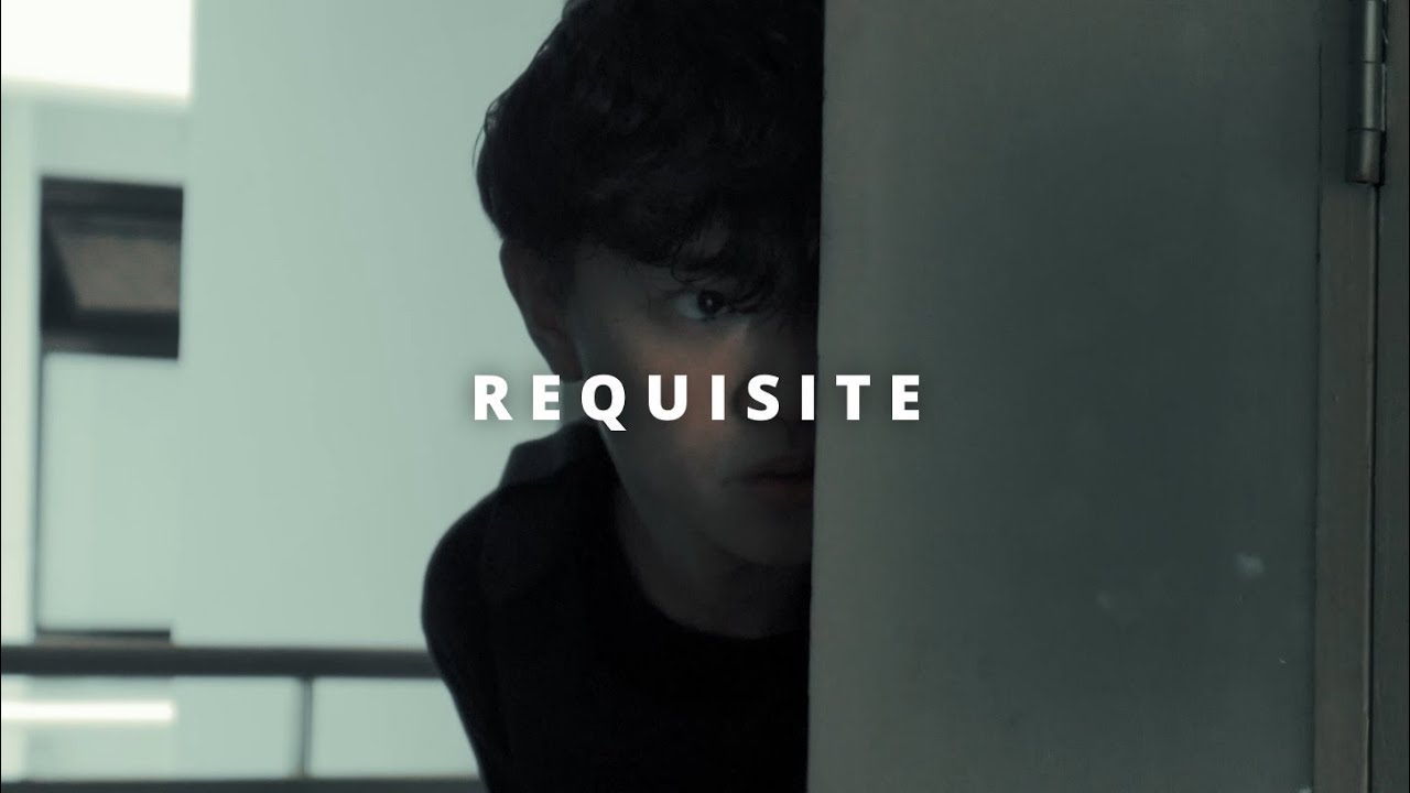 Requisite - an action short